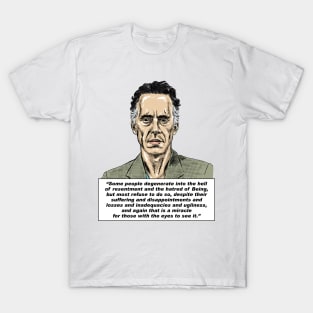 Jordan Peterson Quote #5 T-Shirt